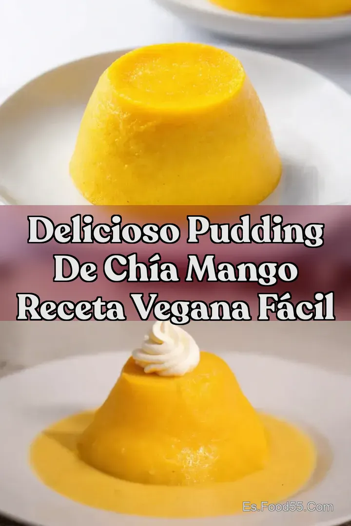 Delicioso Pudding de Ch&iacute;a Mango Receta Vegana F&aacute;cil